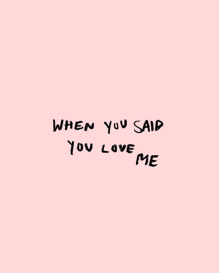 when-you-said-i-love-you