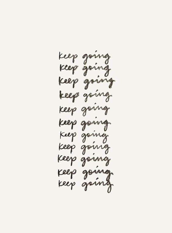 keep going.jpg