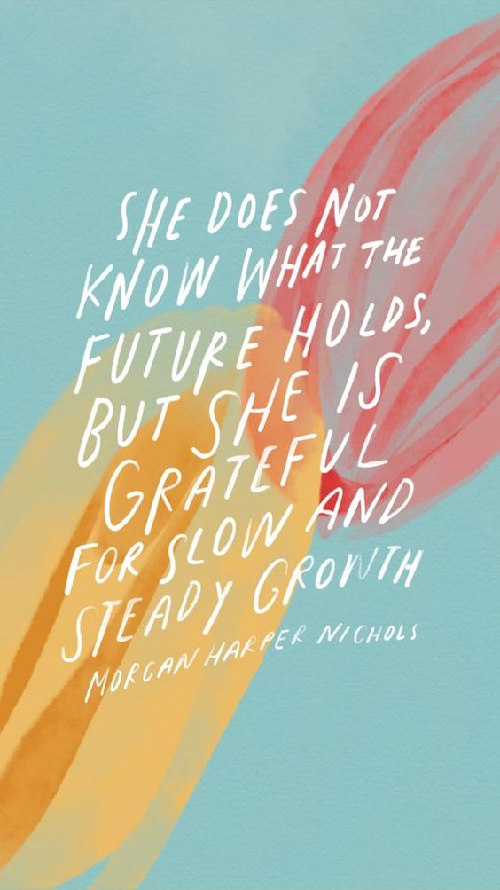 slow and stady growth.jpg